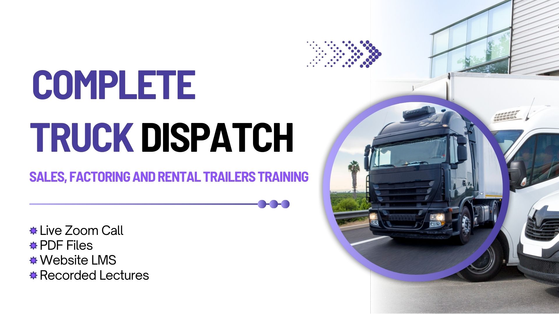 Truck Squad’s Complete Truck Dispatch, Sales, Factoring, and Rental Trailers Course